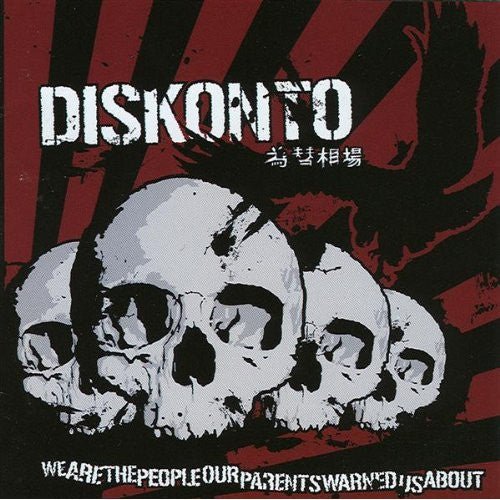 Diskonto - We Are The People Our Parents Warned Us [CD] [Second Hand]
