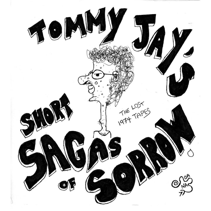 Jay, Tommy - Short Sagas Of Sorrow: The Lost 1974 [Vinyl] [Pre-Order]