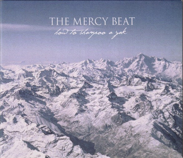 Mercy Beat - How To Shampoo A Yak [CD]