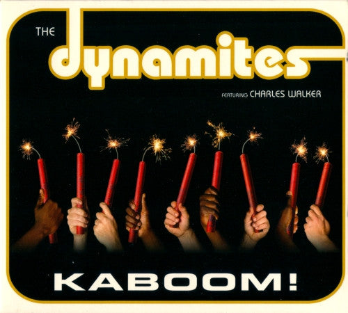 Dynamites - Kaboom! [CD] [Second Hand]