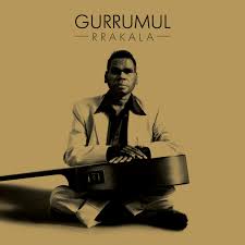 Gurrumul - Rrakala [CD] [Second Hand]