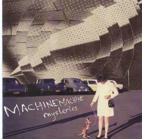 Machinemachine - Mysteries [CD]