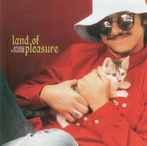 Sticky Fingers - Land Of Pleasure [CD]