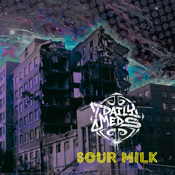 Daily Meds - Sour Milk [Vinyl] [Second Hand]