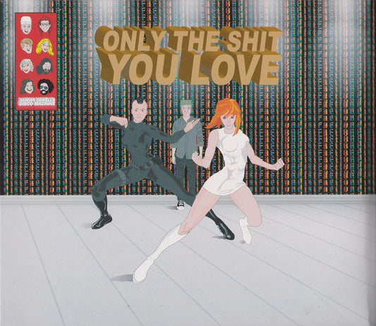 Cowell, Damian Disco Machine - Only The Shit You Love [Vinyl]