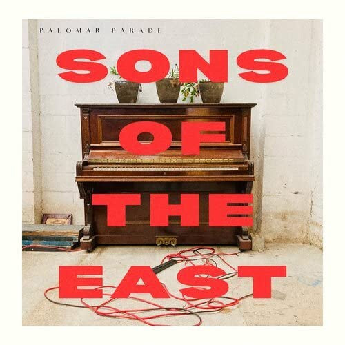 Sons Of The East - Palomar Parade [Vinyl]