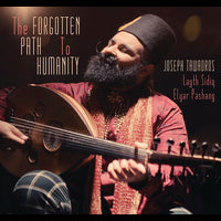 Tawadros, Joseph - Forgotten Path To Humanity [CD]