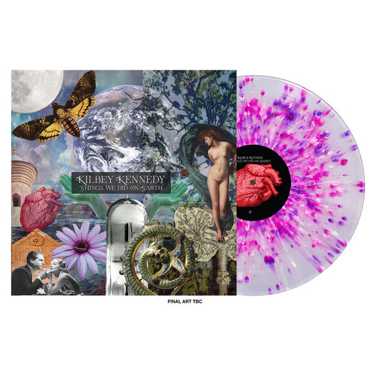 Kilbey Kennedy - Things We Did On Earth [Vinyl] [Pre-Order]