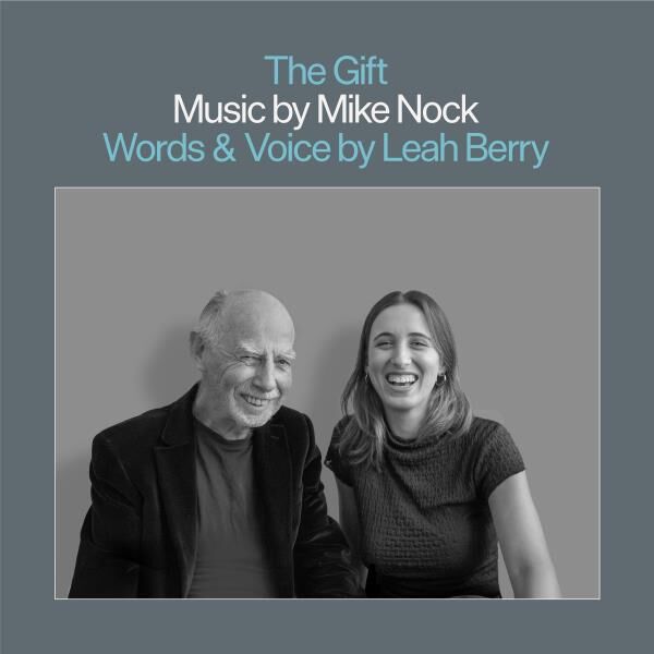 Nock, Mike and Leah Berry - Gift [CD]
