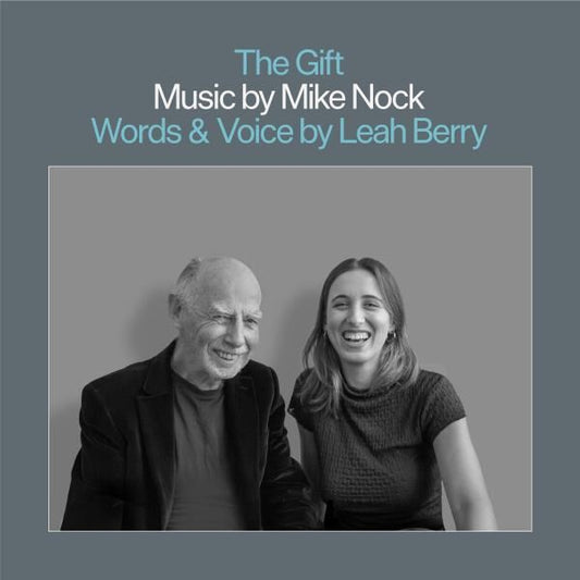 Nock, Mike and Leah Berry - Gift [CD]