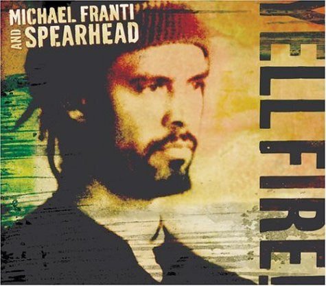 Franti, Michael And Spearhead - Yell Fire!: Cd + Dvd [CD] [Second Hand]