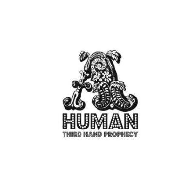 A.Human - Third Hand Prophecy [CD]