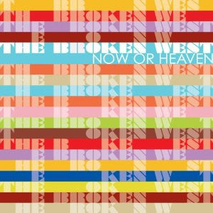 Broken West - Now Or Heaven [CD] [Second Hand]