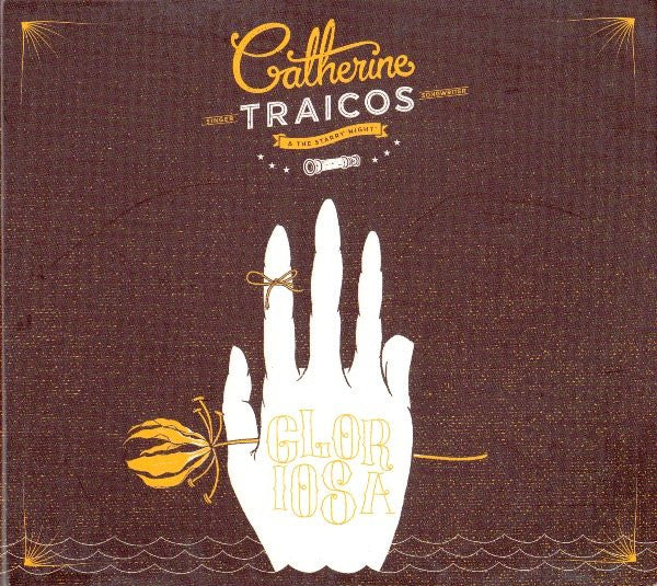 Traicos, Catherine and The Starry Night - Gloriosa [CD]