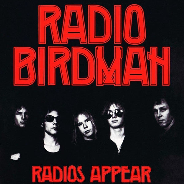 Radio Birdman - Radios Appear [Vinyl] [Second Hand]