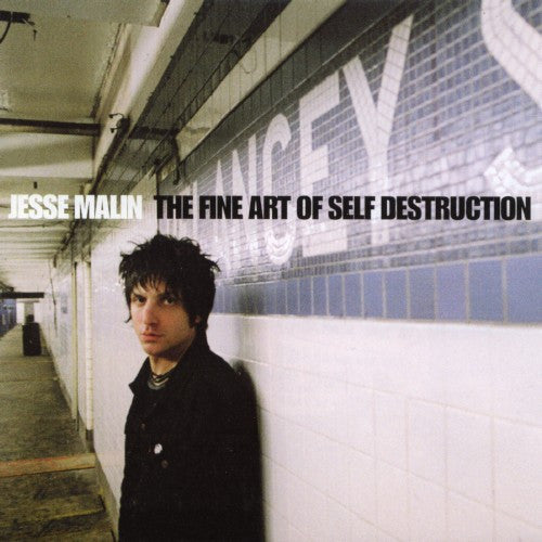 Malin, Jesse - Fine Art Of Self Destruction [CD] [Second Hand]