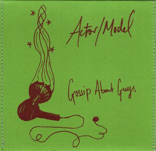 Actor/Model - Gossip About Guys [CD]