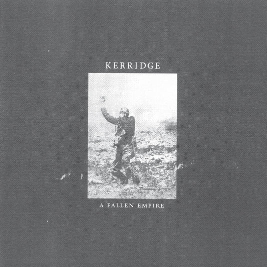 Kerridge - A Fallen Empire [Vinyl] [Second Hand]