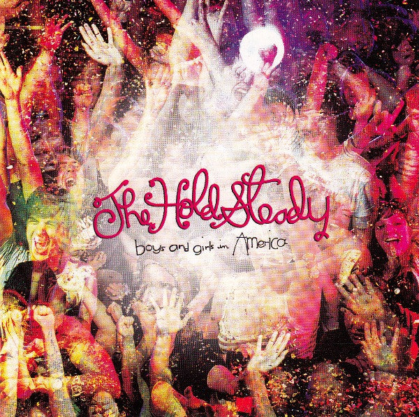 Hold Steady - Boys And Girls In America [CD] [Second Hand]