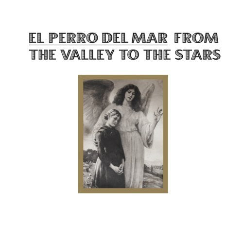El Perro Del Mar - From The Valley To The Stars [CD] [Second Hand]
