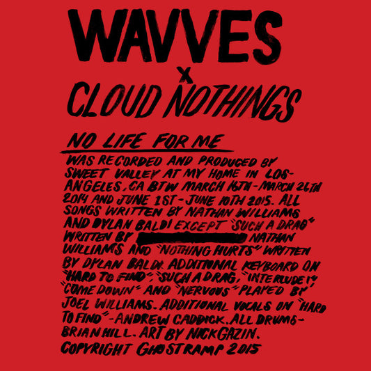 Wavves X Cloud Nothings - No Life For Me [Vinyl]