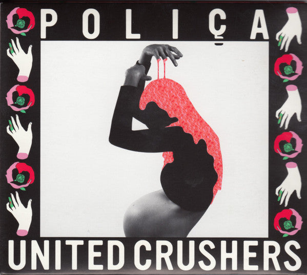 Polica - United Crushers [CD]