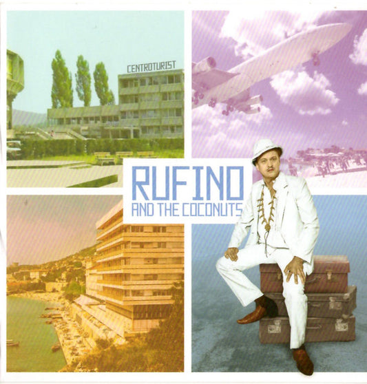 Rufino And The Coconuts - Centroturist [Vinyl]