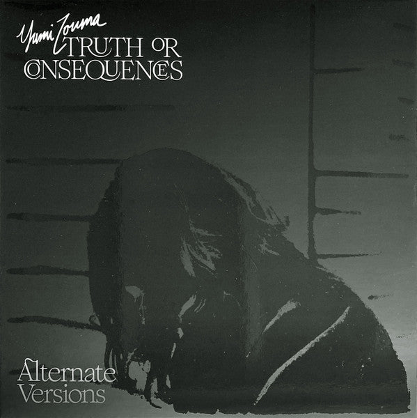 Yumi Zouma - Truth Or Consequences Alternate [Vinyl]