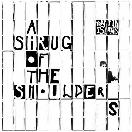 Traffik Island - A Shrug Of The Shoulders [12 Inch Single]