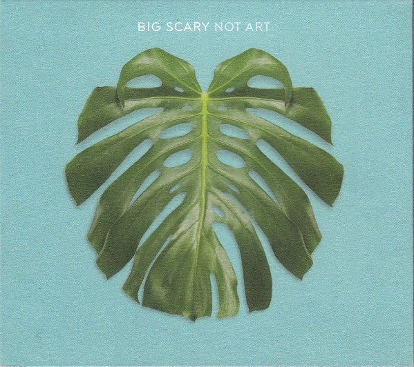 Big Scary - Not Art [Vinyl]