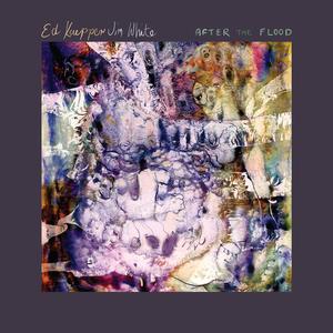 Kuepper, Ed / Jim White - After The Flood [CD]
