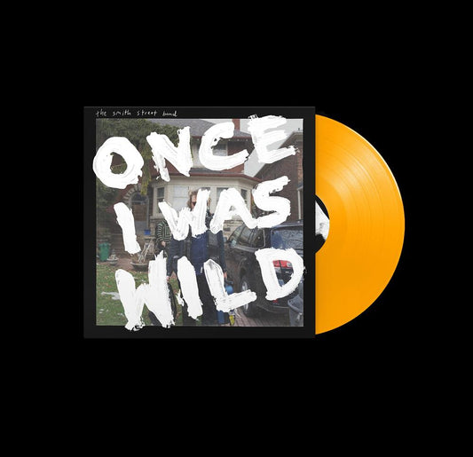 Smith Street Band - Once I Was Wild [Vinyl]