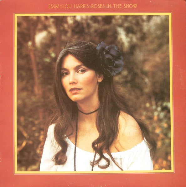 Harris, Emmylou - Roses In The Snow [Vinyl] [Second Hand]