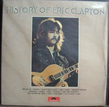 Clapton, Eric - History Of Eric Clapton [Vinyl] [Second Hand]