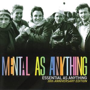 Mental As Anything - Essential As Anything: 30TH Anniversary [CD]