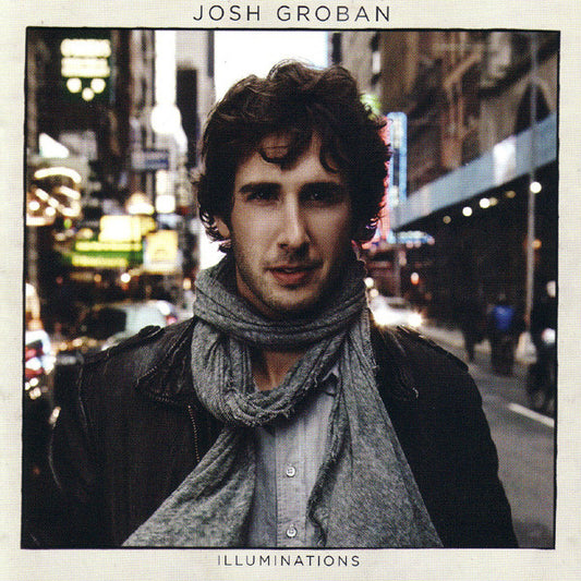 Groban, Josh - Illuminations [CD] [Second Hand]