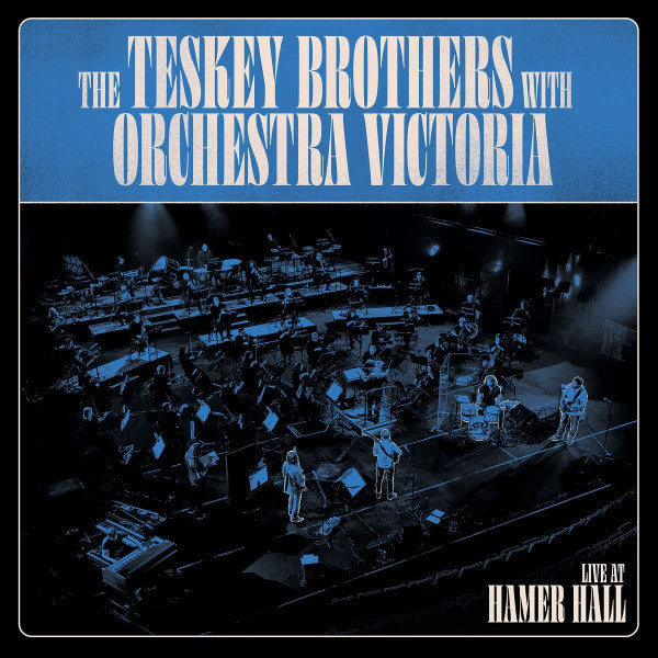 Teskey Brothers - Live At Hamer Hall [Vinyl]