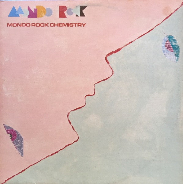 Mondo Rock - Chemistry [Vinyl]