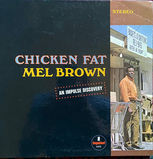 Brown, Mel - Chicken Fat [Vinyl] [Second Hand]