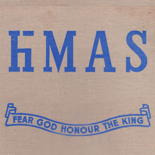 Hmas - Fear God Honour The King [Vinyl]