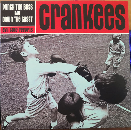 Crankees - Punch The Boss / Down The Coast [7 Inch Single]