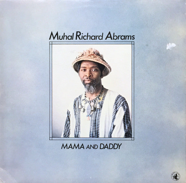 Abrams, Muhal Richard - Mama And Daddy [Vinyl] [Second Hand]
