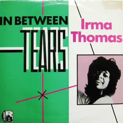 Thomas, Irma - In Between Tears [Vinyl] [Second Hand]