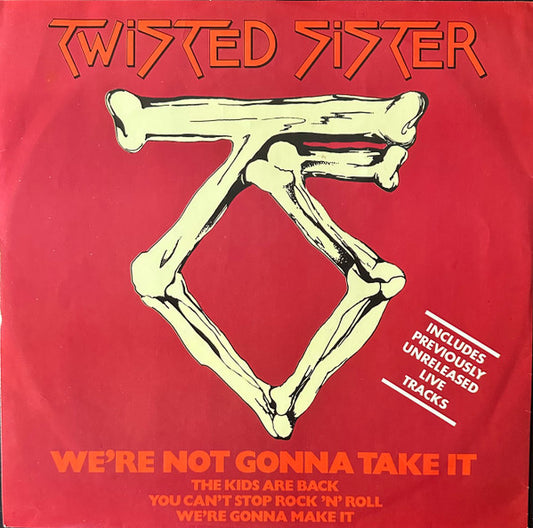 Twisted Sister - We're Not Gonna Take It [12 Inch Single] [Second Hand]