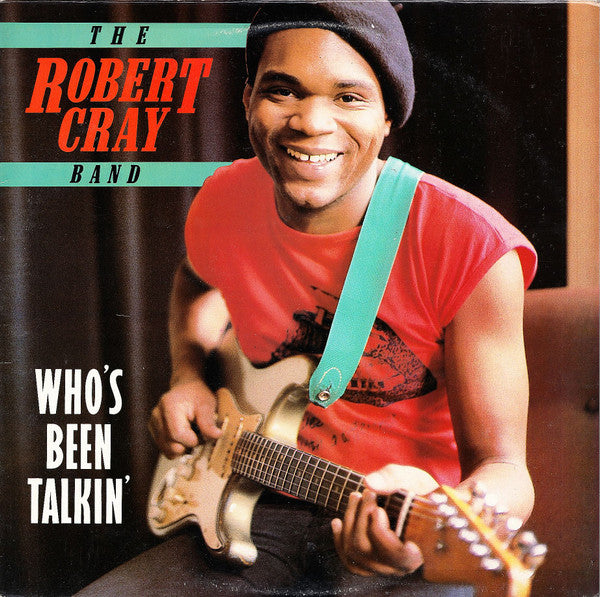 Cray, Robert Band - Who's Been Talkin' [Vinyl] [Second Hand]