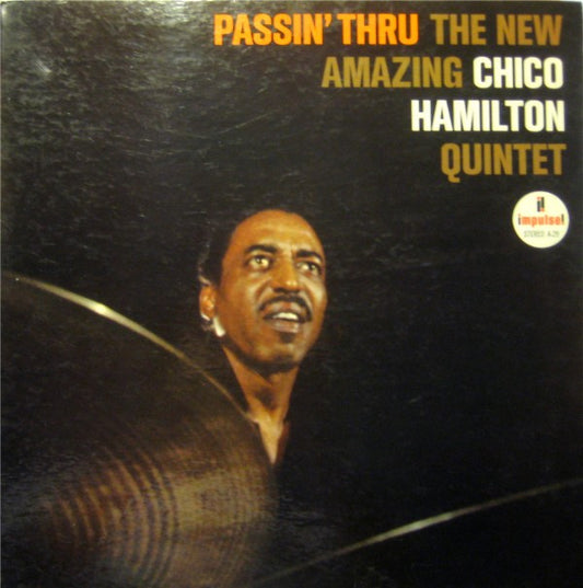 Hamilton, Chico Quintet New Amazing - Passin' Thru [Vinyl] [Second Hand]