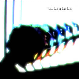 Ultraista - Ultrai [CD] [Second Hand]
