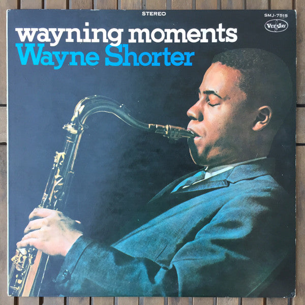 Shorter, Wayne - Wayning Moments (With Freddie Hubbard and [Vinyl] [Second Hand]