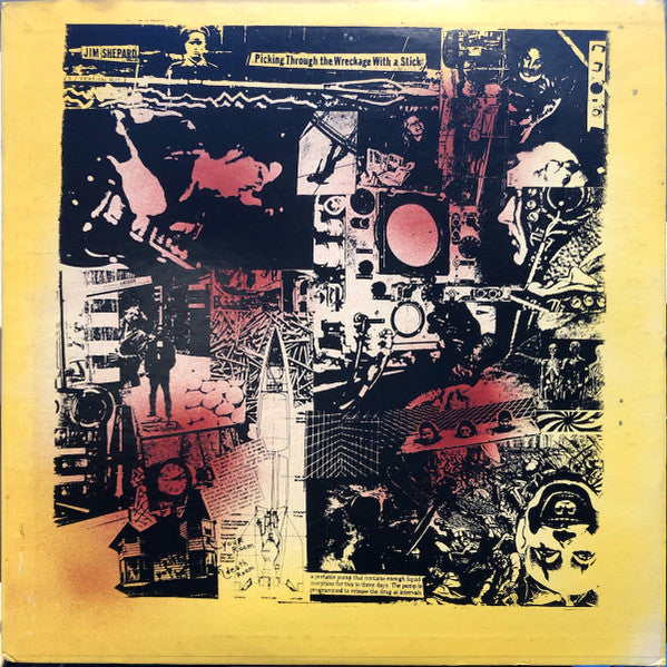 Shepard, Jim - Picking Through The Wreckage With A Stic [Vinyl] [Second Hand]
