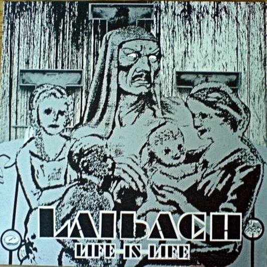 Laibach - Life Is Life [12 Inch Single] [Second Hand]